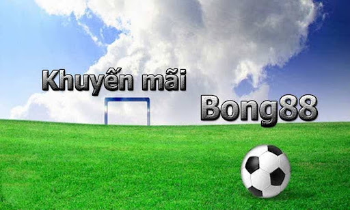 Khuyến mãi Bong88